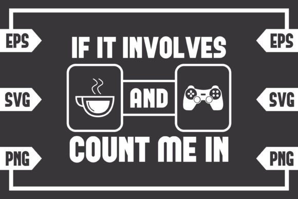 If It Involves Coffee and Gaming Control: How to Nail Your Digital Download Projects